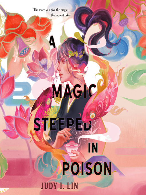 Title details for A Magic Steeped in Poison by Judy I. Lin - Wait list